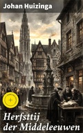 Cover: Herfsttij der Middeleeuwen - Good Press