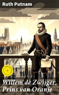 Cover: Willem de Zwijger, Prins van Oranje - Good Press