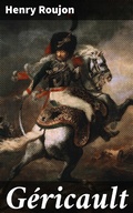 Cover: G&eacute;ricault - Good Press