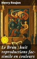 Cover: Le Brun : huit reproductions fac-simile en couleurs - Good Press