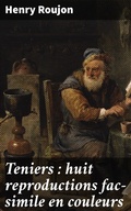 Cover: Teniers : huit reproductions fac-simile en couleurs - Good Press