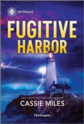 Cover: Fugitive Harbor - HARLEQUIN INTRIGUE