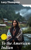 Cover: To the American Indian - Good Press