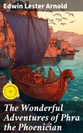 Cover: The Wonderful Adventures of Phra the Phoenician - Good Press