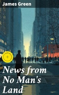 Cover: News from No Man's Land - Good Press