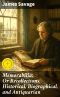 Cover: Memorabilia; Or Recollections, Historical, Biographical, and Antiquarian - Good Press