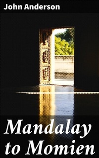 Abbildung von: Mandalay to Momien - Good Press