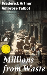 Enlarge image Cover: Millions from Waste - Good Press