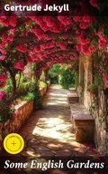 Cover: Some English Gardens - Good Press