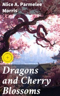 Cover: Dragons and Cherry Blossoms - Good Press