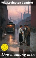 Cover: Down among men - Good Press