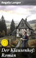 Cover: Der Klausenhof: Roman - Good Press