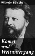 Cover: Komet und Weltuntergang - Good Press