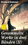 Cover: Gesammelte Werke in drei B&auml;nden (II) - Good Press