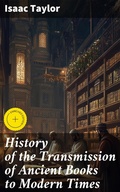 Cover: History of the Transmission of Ancient Books to Modern Times - Good Press