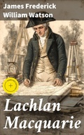 Cover: Lachlan Macquarie - Good Press