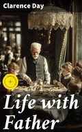 Cover: Life with Father - Good Press