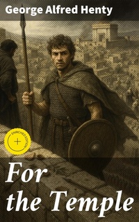 Enlarge image Cover: For the Temple - Good Press