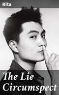 Cover: The Lie Circumspect - Good Press