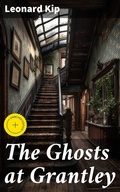 Cover: The Ghosts at Grantley - Good Press