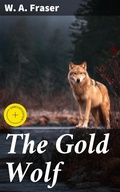 Cover: The Gold Wolf - Good Press
