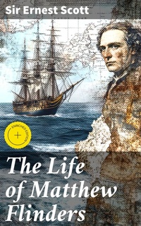 Enlarge image Cover: The Life of Matthew Flinders - Good Press