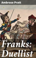 Cover: Franks: Duellist - Good Press