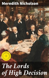 Enlarge image Cover: The Lords of High Decision - Good Press