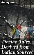 Cover: Tibetan Tales, Derived from Indian Sources - Good Press