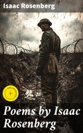 Cover: Poems by Isaac Rosenberg - Good Press