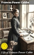 Cover: Life of Frances Power Cobbe - Good Press