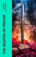 Cover: The Weapon of Prayer - e-artnow