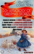 Cover: 35+ Anthology of Christmas stories. Classic collection - Strelbytskyy Multimedia Publishing