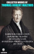 Cover: Collected Works of Thomas Robert Malthus. Illustated - Strelbytskyy Multimedia Publishing