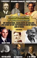 Cover: Classic Collection of Autobiographies. Illustrated - Strelbytskyy Multimedia Publishing