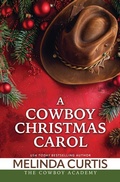 Cover: A Cowboy Christmas Carol - Thorndike Press Large Print