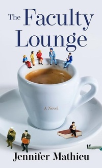 Enlarge image Cover: The Faculty Lounge - Thorndike Press Large Print