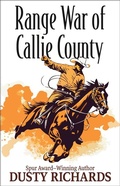 Cover: Range War of Callie County - Thorndike Press Large Print