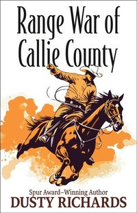 Enlarge image Cover: Range War of Callie County - Thorndike Press Large Print