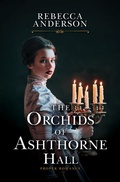 Cover: The Orchids of Ashthorne Hall - Thorndike Press Large Print