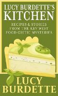 Abbildung von: Lucy Burdette's Kitchen - Thorndike Press Large Print