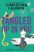 Cover: Tangled Up in You - Thorndike Press Large Print