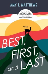 Enlarge image Cover: Best, First, and Last - Thorndike Press Large Print