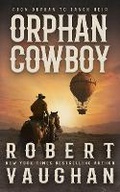 Cover: Orphan Cowboy - Thorndike Press Large Print