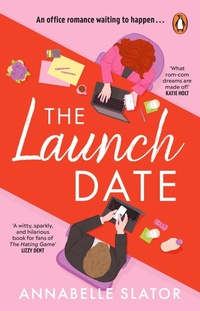 Enlarge image Cover: The Launch Date - Penguin (Transworld)