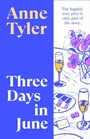 Cover: Three Days in June - CHATTO & WINDUS