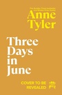 Cover: Three Days in June - Chatto & Windus