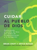Cover: Cuidar al pueblo de Dios - Publicaciones Faro de Gracia