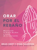 Cover: Orar por el reba&ntilde;o - Publicaciones Faro de Gracia
