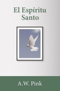 Cover: El Esp&iacute;ritu Santo - Publicaciones Faro de Gracia